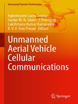 cover image of Unmanned Aerial Vehicle Cellular Communications